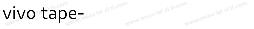 vivo tape字体转换